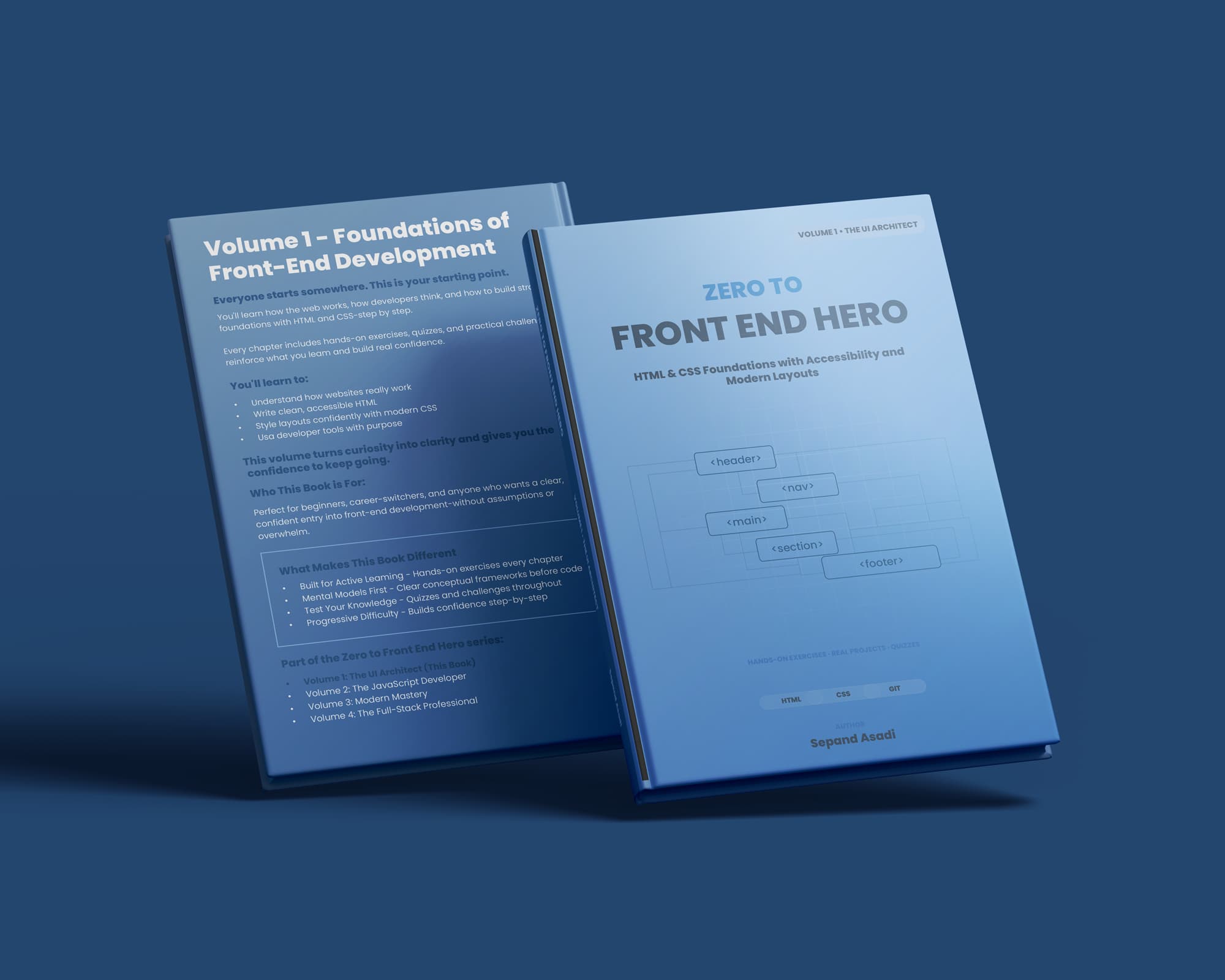 Zero to Front End Hero Volume 1